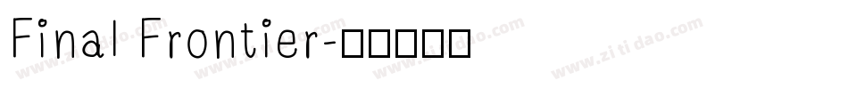 Final Frontier字体转换